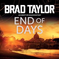 End of Days - Brad Taylor - audiobook