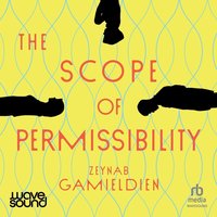 The Scope of Permissibility - Zeynab Gamieldien - audiobook