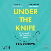Under The Knife - Liz O'Riordan - audiobook