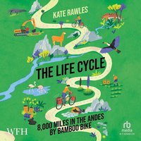 The Life Cycle - Kate Rawles - audiobook