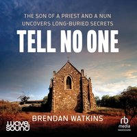 Tell No One - Brendan Watkins - audiobook