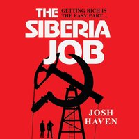 The Siberia Job - Josh Haven - audiobook