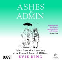 Ashes to Admin - Evie King - audiobook