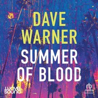 Summer of Blood - Dave Warner - audiobook