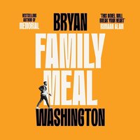 Family Meal - Bryan Washington - audiobook