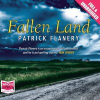Fallen Land - Patrick Flanery - audiobook