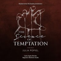 The Science of Temptation - Julia Popiel - audiobook