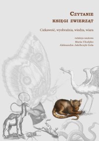 Czytanie księgi zwierząt - Aleksandra Jakóbczyk-Gola - ebook