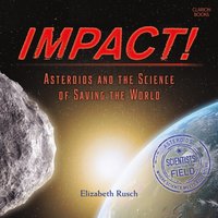 Impact! - Elizabeth Rusch - audiobook
