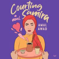 Courting Samira - Amal Awad - audiobook