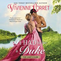 It Had To Be a Duke - Vivienne Lorret - audiobook