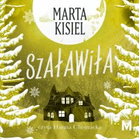 Szaławiła - Marta Kisiel - audiobook