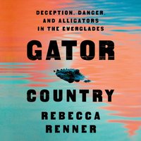 Gator Country - Rebecca Renner - audiobook