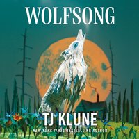 Wolfsong - TJ Klune - audiobook