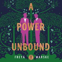 Power Unbound - Freya Marske - audiobook
