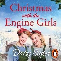 Christmas with the Engine Girls - Daisy Styles - audiobook
