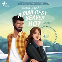 Dish Best Served Hot - Natalie Cana - audiobook