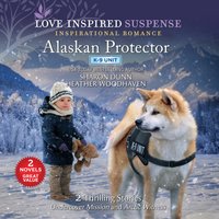 Alaskan Protector - Sharon Dunn - audiobook
