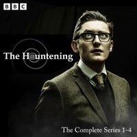 Hauntening. The Complete Series 1-4 - Tom Neenan - audiobook
