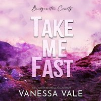 Take Me Fast - Vanessa Vale - audiobook