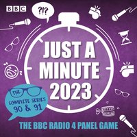 Just a Minute 2023. The Complete Series 90 & 91 - Sue Perkins - audiobook