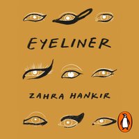 Eyeliner - Zahra Hankir - audiobook