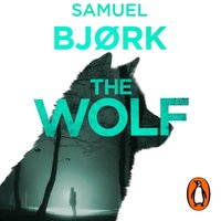 Wolf - Samuel Bjork - audiobook