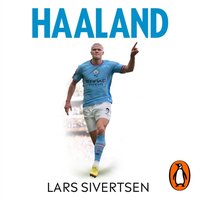 Haaland - Lars Sivertsen - audiobook