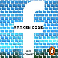 Broken Code - Jeff Horwitz - audiobook