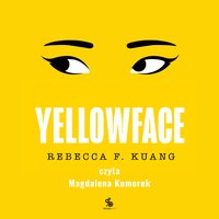 Yellowface - Rebecca Kuang - audiobook
