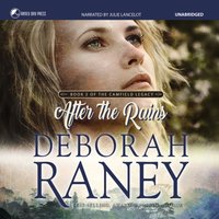 After the Rains - Deborah Raney - audiobook