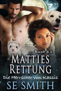 Matties Rettung - S.E. Smith - ebook