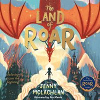 Land of Roar - Ben Mantle - audiobook
