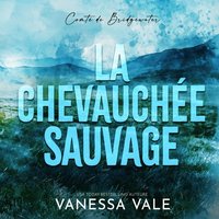 La chevauchee sauvage - Vanessa Vale - audiobook