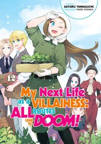 My Next Life as a Villainess: All Routes Lead to Doom! Volume 12 (Light Novel) - Satoru Yamaguchi - ebook