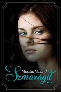 Szmaragd - Monika Voland - ebook