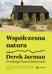 Współczesna natura - Derek Jarman - ebook