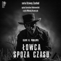 Łowca spoza czasu - Jarosław Dobrowolski - audiobook