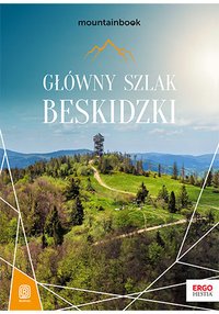 Główny Szlak Beskidzki. MountainBook - Krzysztof Bzowski - ebook