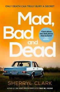 Mad, Bad and Dead - Sherryl Clark - ebook