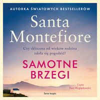 Samotne Brzegi - Santa Sebag-Montefiore - audiobook