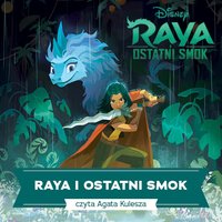 Raya i ostatni smok - Opracowanie zbiorowe - audiobook