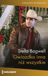 Gwiazdka inna niż wszystkie - Stella Bagwell - ebook