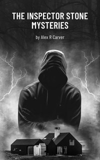 Inspector Stone Mysteries Volume 2 - Alex R Carver - ebook