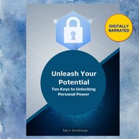 Unleash Your Potential - Rae A. Stonehouse - audiobook