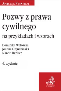 Pozwy z prawa cywilnego na przykładach i wzorach - Marcin Derlacz - ebook