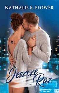 Jeszcze Raz - Nathalie K. Flower - ebook