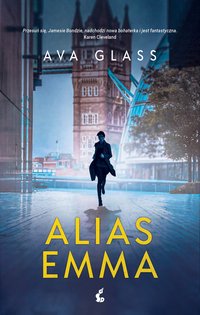 Alias Emma - Ava Glass - ebook