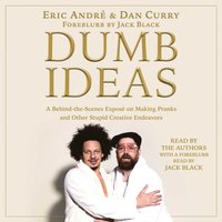 Dumb Ideas - Dan Curry - audiobook