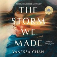 Storm We Made - Vanessa Chan - audiobook